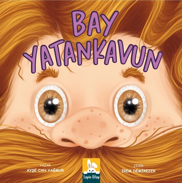 Bay Yatan Kavun/Ayşe Can Yağmur/Lapin Kitap