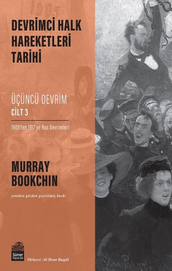 Devrimci Halk Hareketleri Tarihi: Üçüncü Devrim Cilt 3
