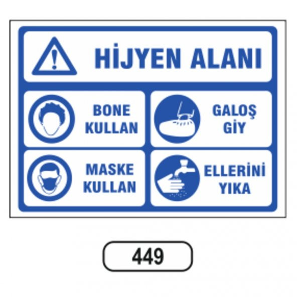 Hijyen Alanı Levhası - 1