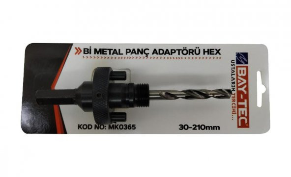 Bay-Tec Bi Metal Panç Adaptörü 30-210 mm HEX MK0365 - 2