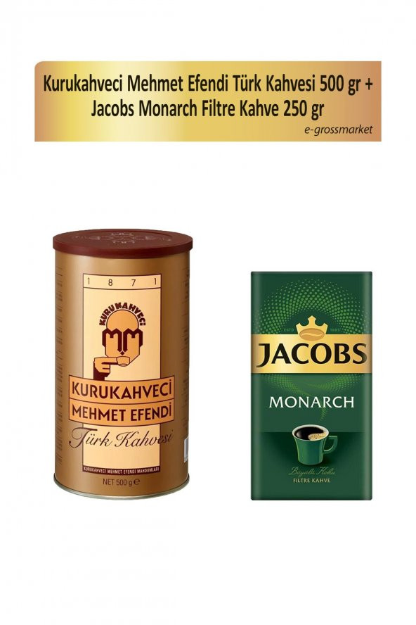 Mehmet Efendi Türk Kahvesi 500 gr + Jacobs Monarch Filtre Kahve 250 gr
