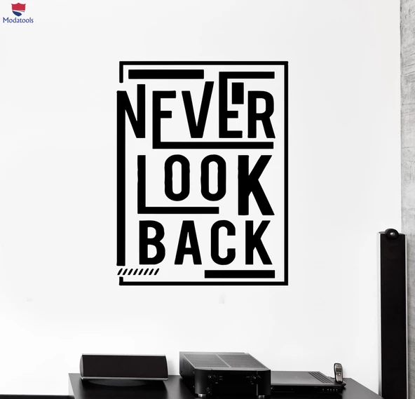 Duvar Sticker Kelimeler Motivasyon Cümle Asla Arkana Bak Bilge Alıntı Oturma Odası, Ofis, Dükkan Sticker