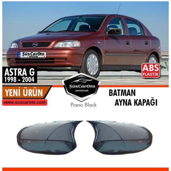 Opel Astra G 1998-2004 Uyumlu Batman Yarasa Ayna Kapağı Piano Black ABS Plastik - Resim 6