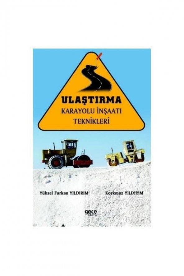 Ulaştırma Karayolu Inşaatı Teknikleri
