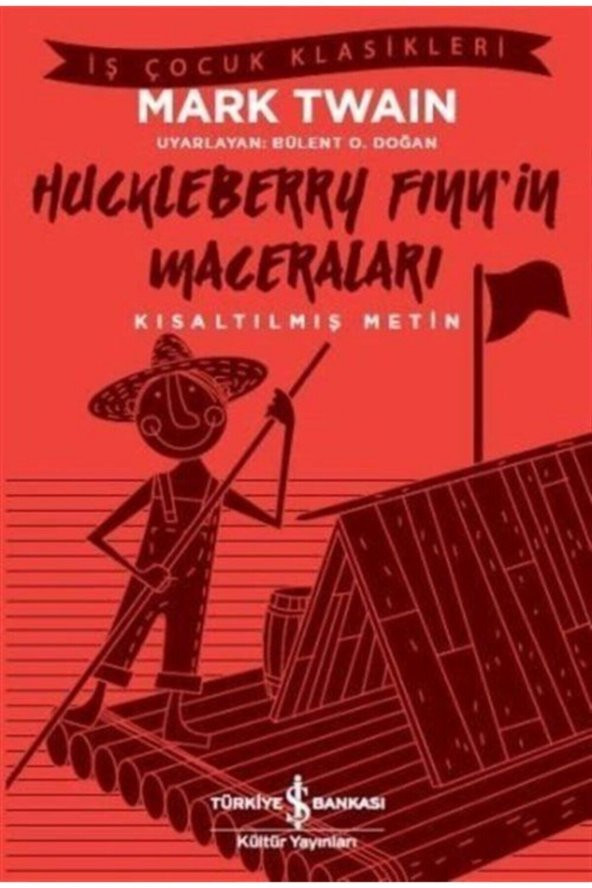 Huckleberry Finnin Maceraları (kısaltılmış Metin)