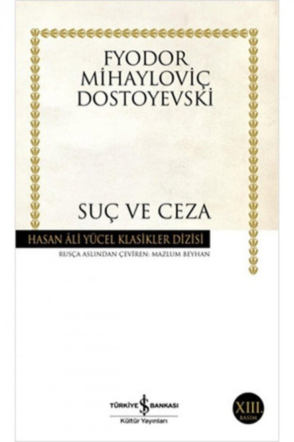 Suç Ve Ceza Ciltsiz- Fyodor Mihailoviç Dostoyevski