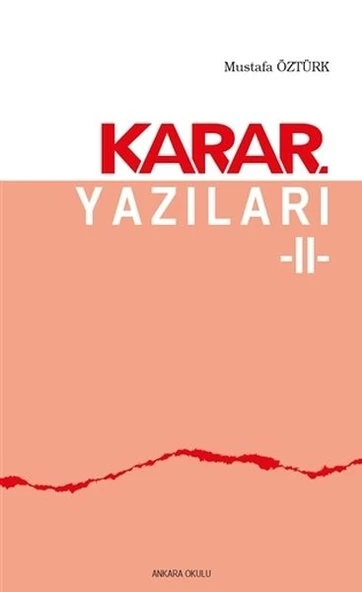 Karar Yazıları 2 - 1