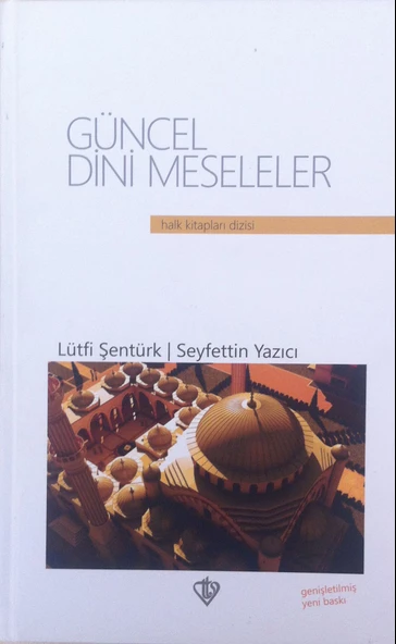 Güncel Dini Meseleler
