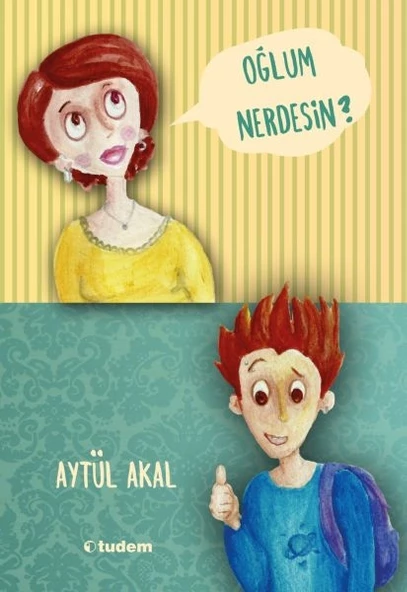 Oğlum Nerdesin ? - 1