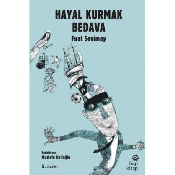 Hayal Kurmak Bedava