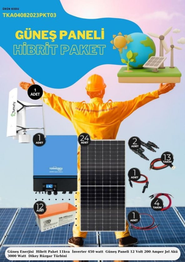 Güneş Enerjisi  Hibrit Paket 11kva  İnverter 450 watt  Güneş Paneli 12 Volt 200 Amper Jel Akü 3000 Watt  Dikey Rüzgar Türbini