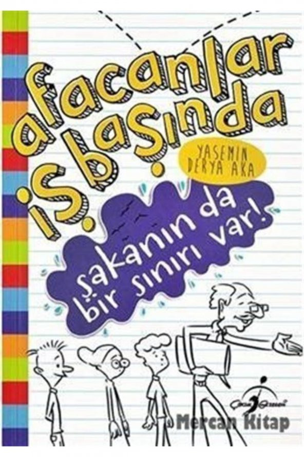 Çocuk Gezegeni Afacanlar İş Başında Şakanın Da Bir Sınırı Var Yasemin Derya Aka