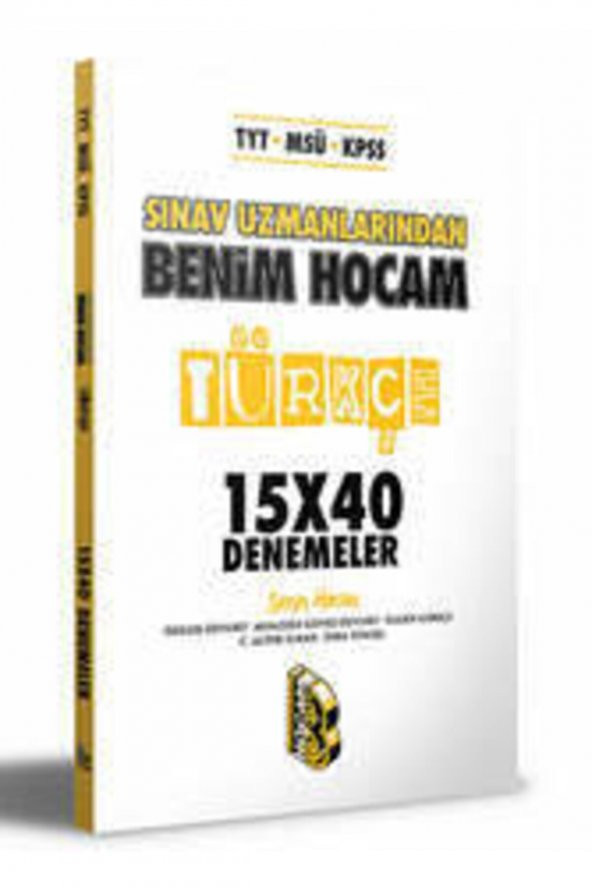 Benim Hocam Yayınları Tyt-msü Sınav Uzmanlarından Türkçe 15x40 Denemeler