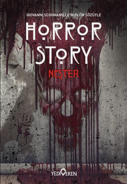 Horror Story-Neşter/Kolektif/Yediveren