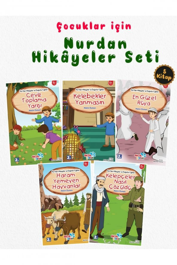 Çocuklar İçin Hikâyelerle “Nurdan Hikâyeler Seti (5 Kitap Takım)