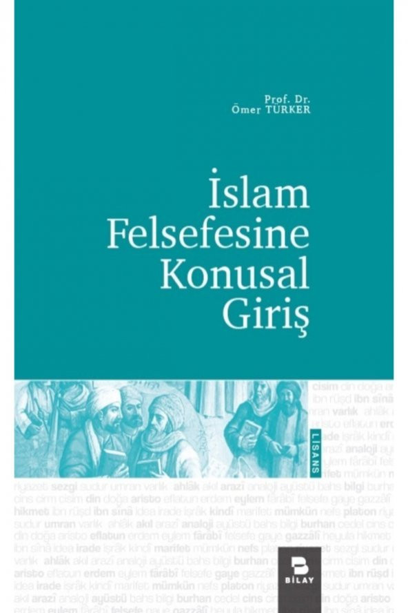 Islam Felsefesine Konusal Giriş  Ömer Türker   9786058096899 - 1