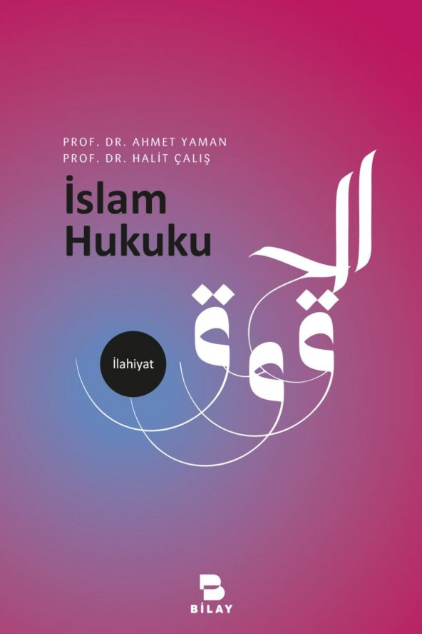 Islam Hukuku - Ahmet Yaman,halit Çalış