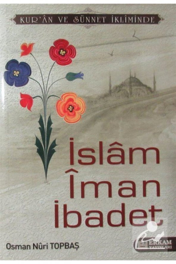 İslam İman İbadet - 1