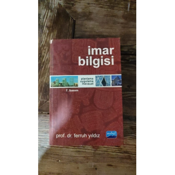 İMAR BİLGİSİ ... FERRUH YILDIZ ... 7. BASKI