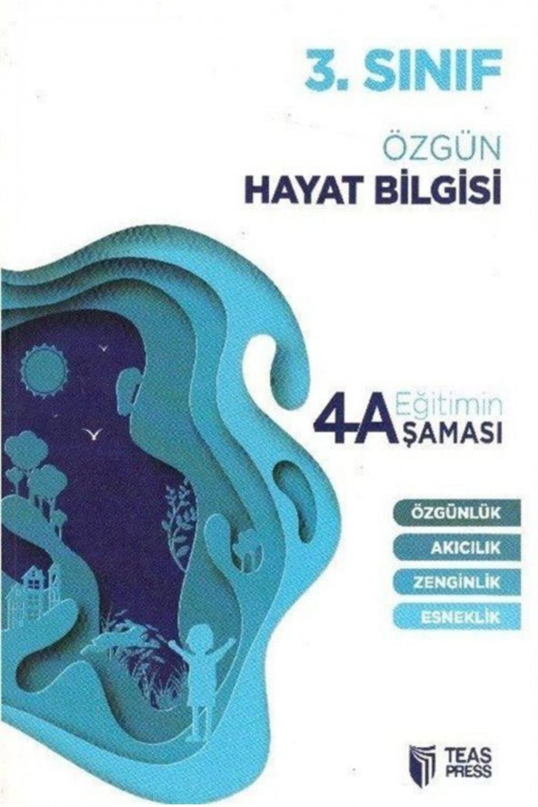 3.Sınıf Hayat Bilgisi Eğitimin 4 Aşaması