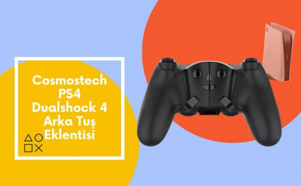 Cosmostech PS4 Controller Dualshock 4 Oyun Kolu için Uyumlu Back Button , Ektrsa Tuş Eklentisi - 2
