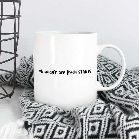 Mondays Are Fresh Starts Kupa Özel Tasarım Kupa - 2