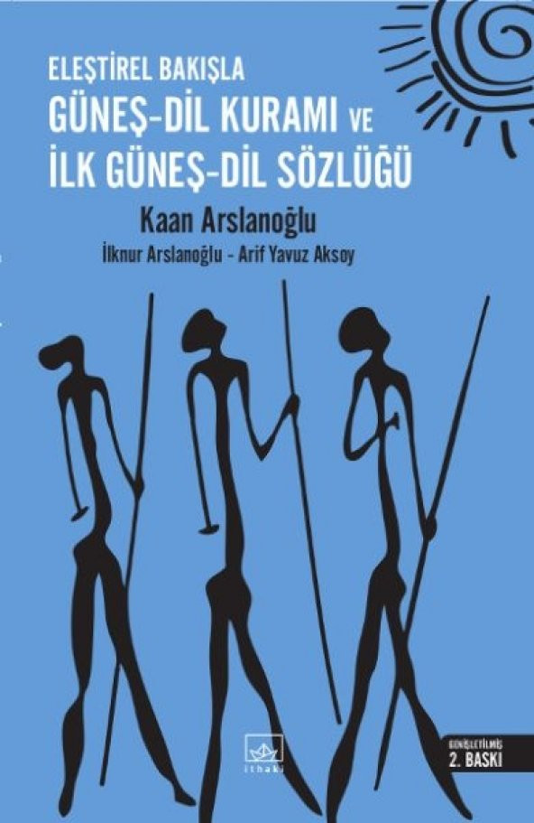 Eleştirel Bakışla Güneş-Dil Kuramı ve İlk Güneş-Dil Sözlüğü - 1