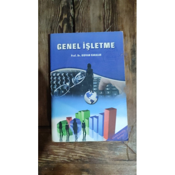 GENEL İŞLETME RIDVAN KARALAR