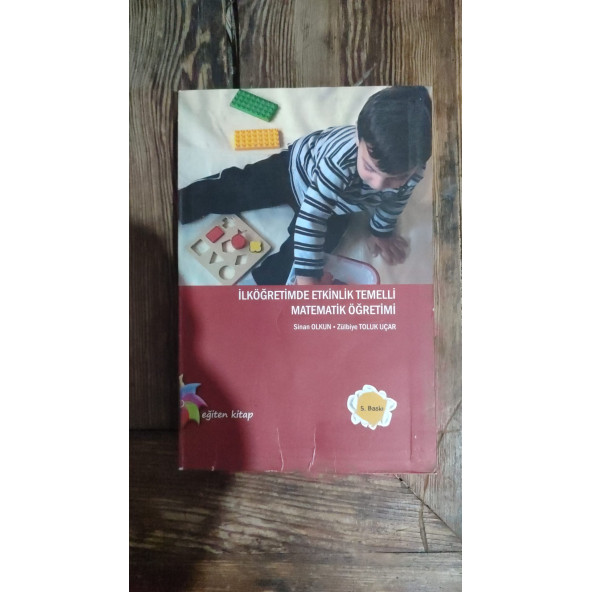 İlköğretimde Etkinlik Temelli Matematik Öğretimi ... 5. BASKI - 1