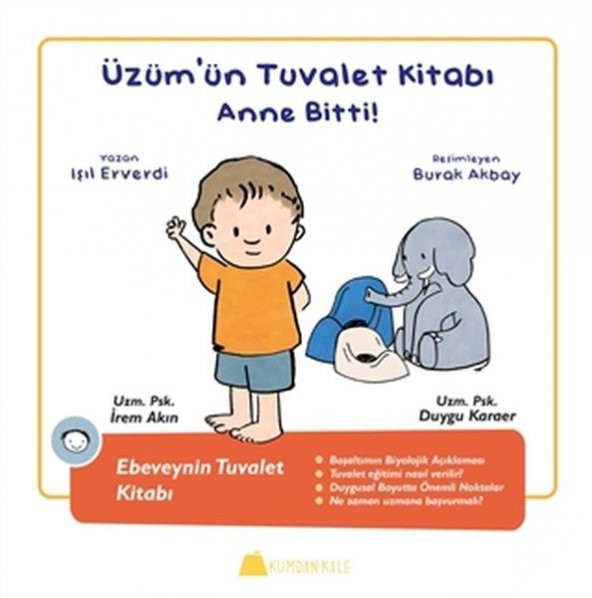 Üzümün Tuvalet Kitabı - Anne Bitti - Ebeveynin Tuvalet Kitabı