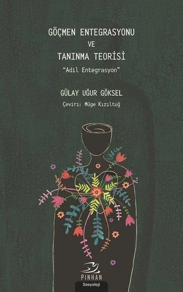 Göçmen Entegrasyonu ve Tanınma Teorisi - 1