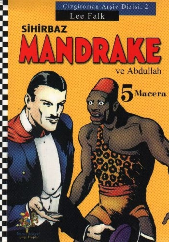 Sihirbaz Mandrake ve Abdullah - 1