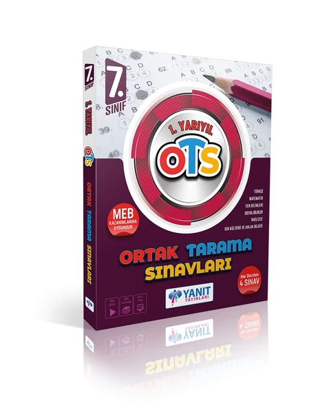 YANIT 7. SINIF 1.YARIYIL ORTAK TARAMA SINAVLAR-OTS