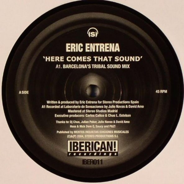Eric Entrena – Here Comes That Sound Tribal House Vinly Plak alithestereo