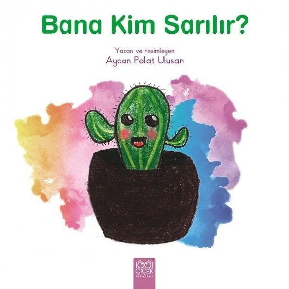 Bana Kim Sarılır