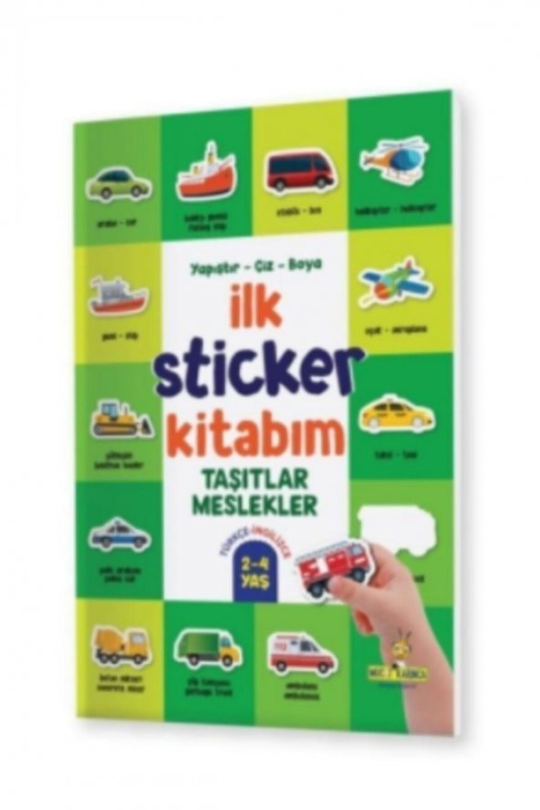 Ilk Sticker Kitabım 2-4 Yaş Yapıştır-çiz-boya -taşıtlar-hayvanlar-yiyecekler-3 Kitap - 3