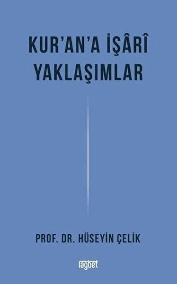 Kurana İşari Yaklaşımlar - 1