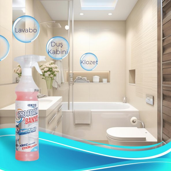 OXFOPRO PROFOAM, ARMATÜRLER VE BANYO İÇİN HAFİF ASİDİK KİREÇ ÇÖZÜCÜ TEMİZLEME KÖPÜĞÜ 750 ML - 2