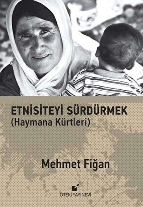 Etnisiteyi Sürdürmek (Haymana Kürtleri)