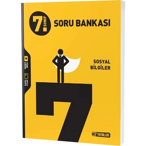HIZ 7 .SINIF SOSYAL BİLGİLER SORU BANKASI