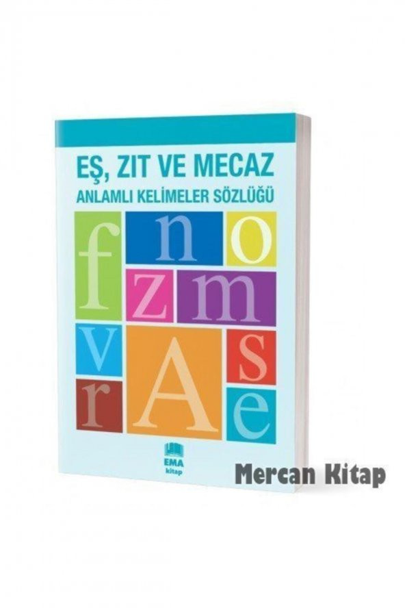 Ema Eş Anl Zıt Anlam Sözlük - 1