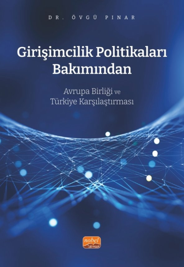 Girişimcilik Politikaları Bakımından Avrupa Birliği ve Türkiye Karşılaştırması