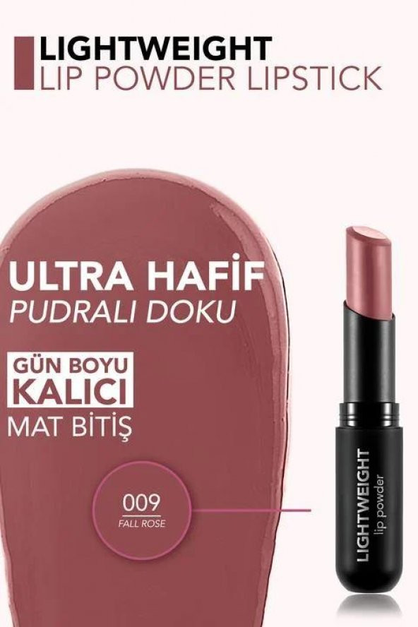 Flormar Lightweight Lip Poweder Yüksek Pigmentli & Mat Bitişli Ultra Hafif Ruj - 009 - 2