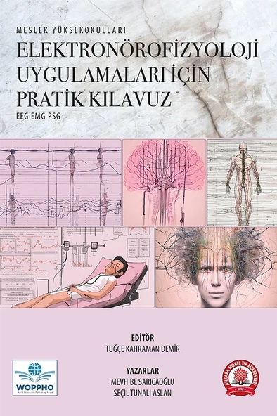 Elektronörofizyoloji Uygulamaları için Pratik Kılavuz ürün görseli