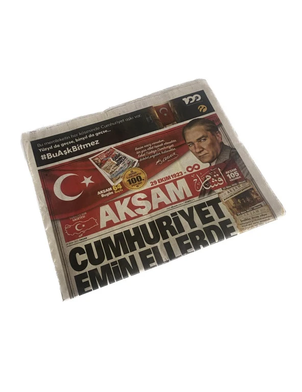 29 Ekim 2023 Akşam Gazetesi - Cumhuriyetin İlanı 100. Yıl Gazetesi