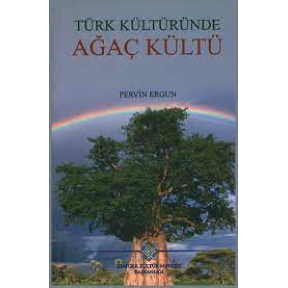 Türk Kültüründe Ağaç Kültü