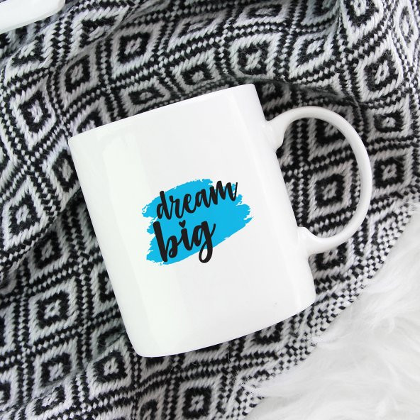 Dream Big Kupa Özel Tasarım Kupa - 2