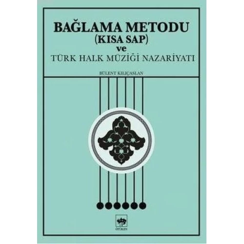 Bağlama Metodu (Kısa Sap) ve Türk Halk Müziği