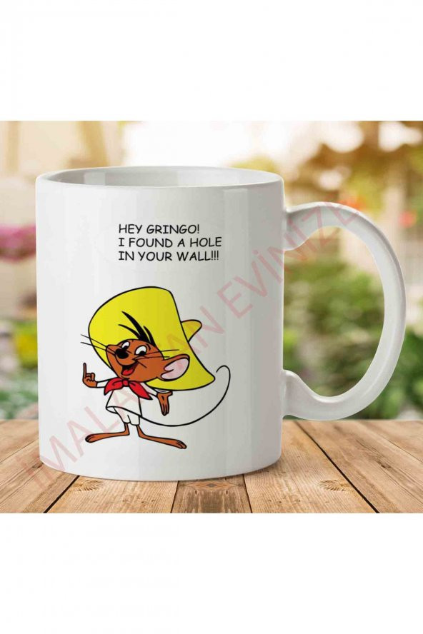 1-1756 Speedy Gonzales Hey Gringo ! İki Tarafı Baskılı Kupa Bardak
