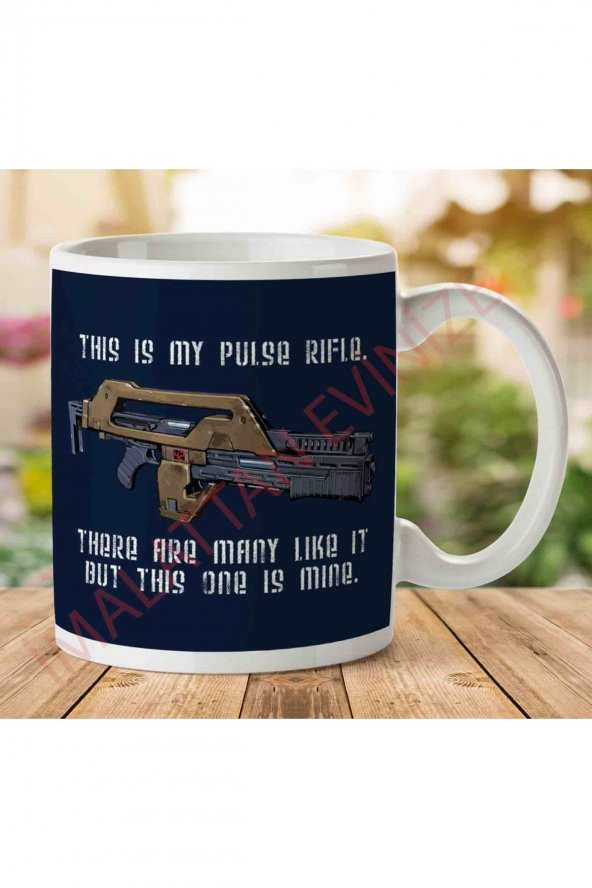 1-22This Is My Pulse Rifle This One Is Mine Aliens İki Tarafı Baskılı Kupa Bardak